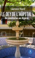 ebook: Le dey de l’hôpital