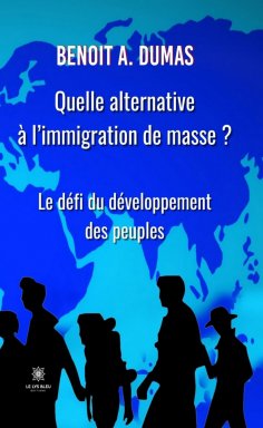eBook: Quelle alternative à l’immigration de masse ?
