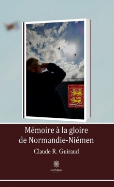 eBook: Mémoire à la gloire de Normandie-Niémen