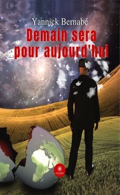 eBook: Demain sera pour aujourd'hui