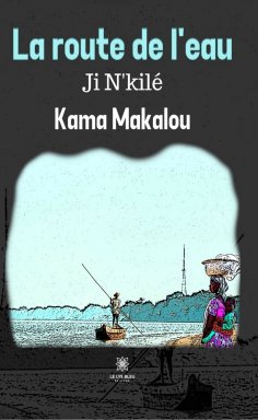 eBook: La route de l’eau