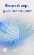 eBook: Blessure de corps, guérison d’âme