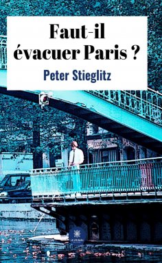 ebook: Faut-il évacuer Paris ?
