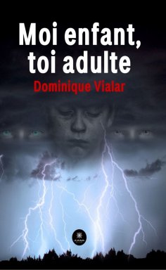 eBook: Moi enfant, toi adulte