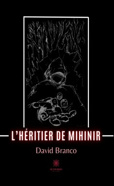 eBook: L’héritier de Mihinir