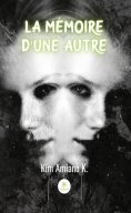 ebook: La mémoire d'une autre