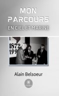 eBook: Mon parcours en Ciel et Marine