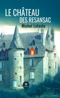 eBook: Le château des Resansac