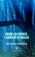 ebook: Quand les lucioles s’arrêtent de briller