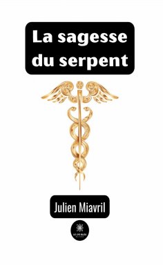 eBook: La sagesse du serpent