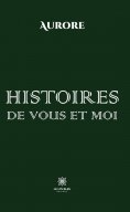 eBook: Histoires de vous et moi