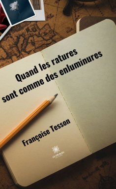 eBook: Quand les ratures sont comme des enluminures