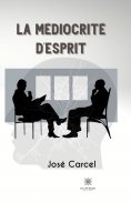ebook: La médiocrité d’esprit