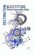 eBook: Destination Bleutitude
