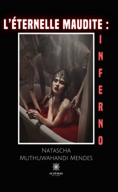 eBook: L’éternelle maudite : Inferno