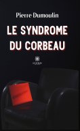 eBook: Le syndrome du corbeau