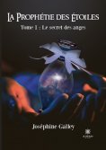 eBook: La prophétie des étoiles - Tome 1