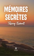 eBook: Mémoires secrètes