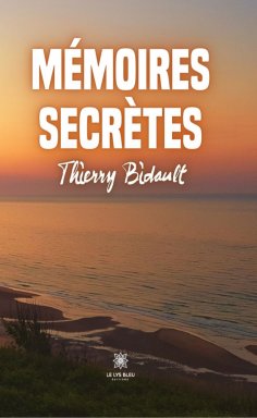eBook: Mémoires secrètes
