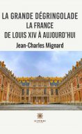 eBook: La grande dégringolade