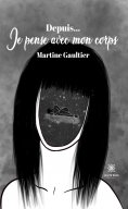 eBook: Depuis… Je pense avec mon corps