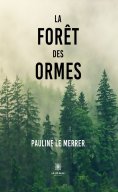 eBook: La forêt des Ormes