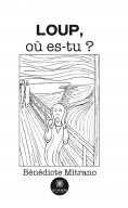 eBook: Loup, où es-tu ?