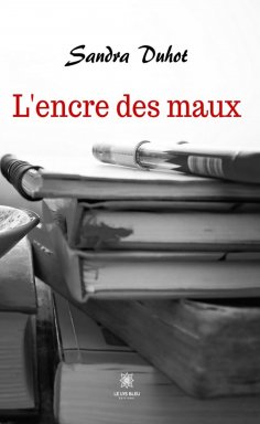 eBook: L’encre des maux