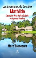 eBook: Les Aventures de Doc Alex - Tome 4