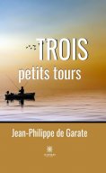 eBook: Trois petits tours