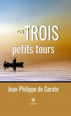 eBook: Trois petits tours