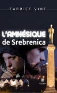 eBook: L’amnésique de Srebrenica