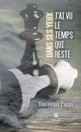 eBook: Dans ses yeux, j’ai vu le temps qui reste