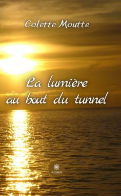 eBook: La lumière au bout du tunnel