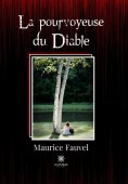 eBook: La pourvoyeuse du Diable