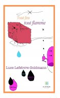 eBook: Tout feu tout flamme