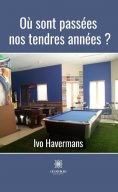 ebook: Où sont passées nos tendres années ?