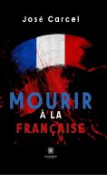 ebook: Mourir à la française