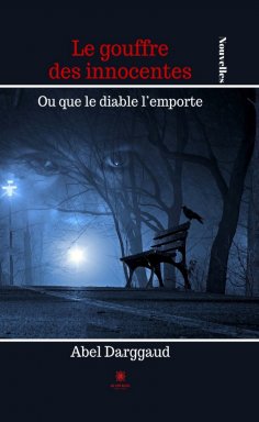 eBook: Le gouffre des innocentes