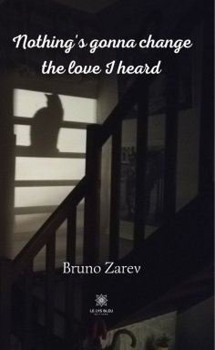 eBook: Nothing's gonna change the love I heard