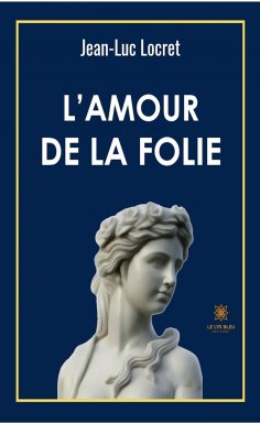 eBook: L’amour de la folie