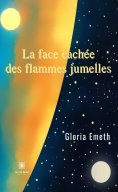 eBook: La face cachée des flammes jumelles