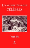 eBook: Les bandits d’honneur célèbres