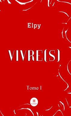 eBook: Vivre(s) - Tome 1