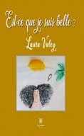 eBook: Est-ce que je suis belle ?