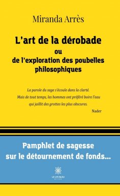 eBook: L’art de la dérobade ou de l’exploration des poubelles philosophiques