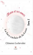 eBook: Maïa et ses amis - Tome 1