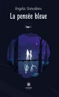 eBook: La pensée bleue - Tome 1