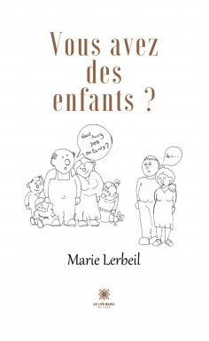 eBook: Vous avez des enfants ?