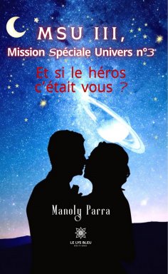 eBook: MSU III, Mission Spéciale Univers n°3